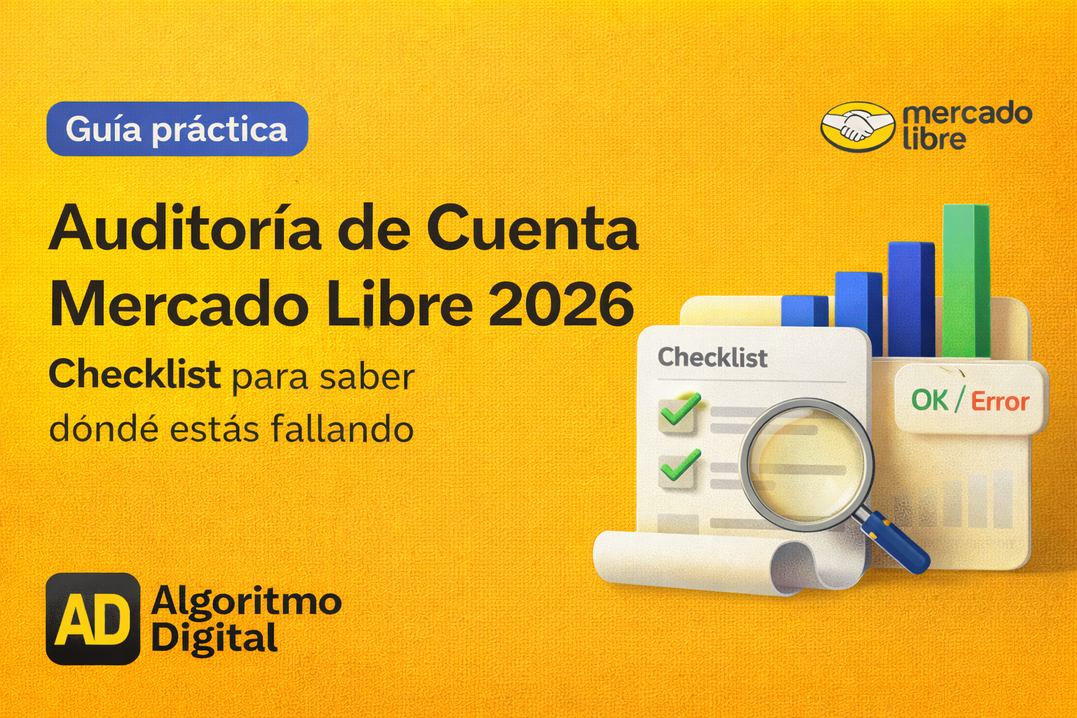 Home 15 Auditoría de Cuenta Mercado Libre 2026