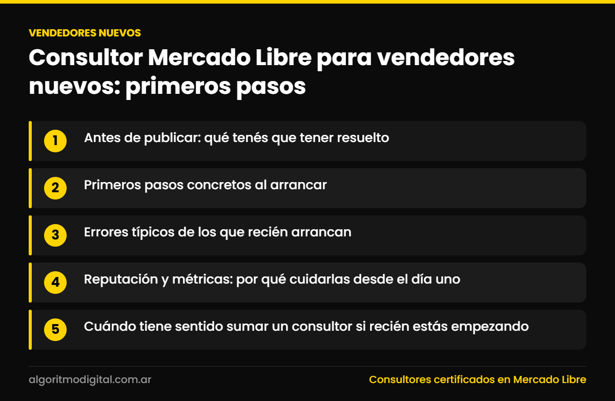Vendedores nuevos — Consultor Mercado Libre para vendedores nuevos: primeros pasos