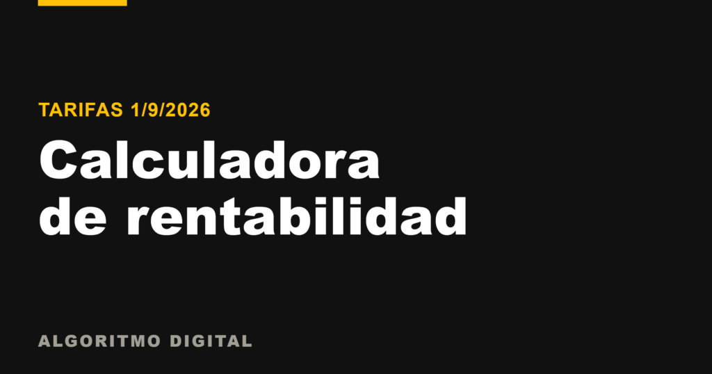 Calculadora de rentabilidad de Mercado Libre actualizada a septiembre de 2026